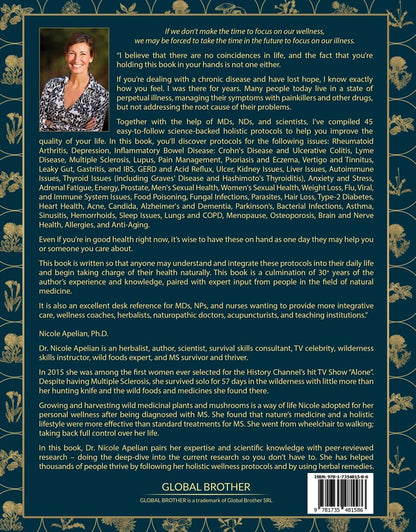 The Holistic Guide to Wellness : Herbal Protocols for Common Ailments